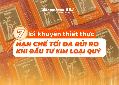 Hướng dẫn đầu tư vàng bạc đá quý an toàn và hiệu quả